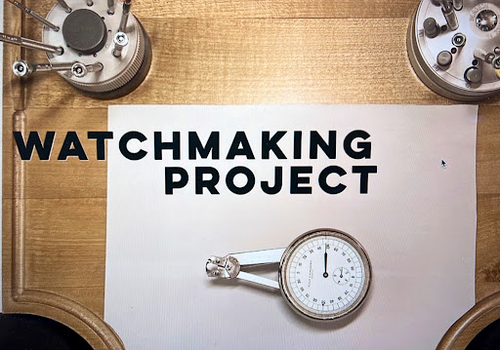 Watchmaking Project